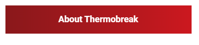 Aboutthermobreak